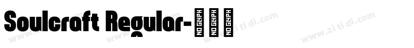 Soulcraft Regular字体转换
